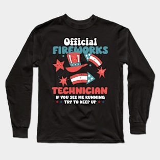 Official Firework Technician 4th of July Long Sleeve T-Shirt